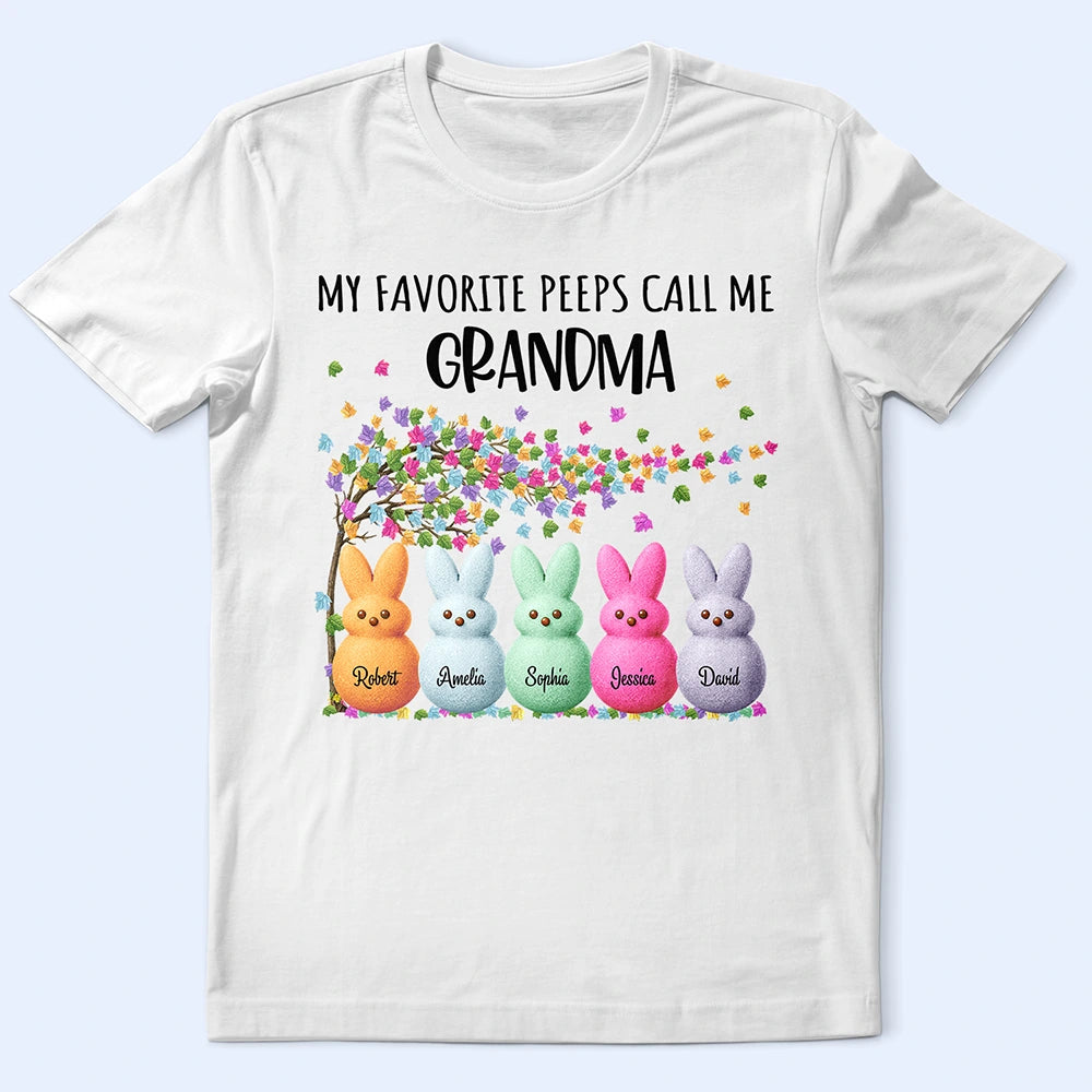 Gift For Grandma,Grandma - Grandkids,Happy - My Favourite Peeps Call Me Nanny - Personalised T Shirt