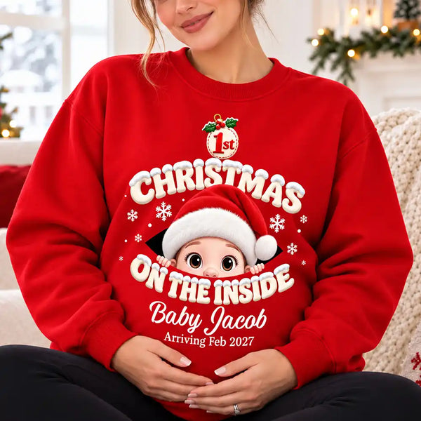 Adorable,Christmas,Gift For Mother,Gifts For Her,Pregnant Mom,Top Market,Vector - Pregnancy Announcement Gift For Expecting Mom - Personalized 1st Christmas On The Inside T Shirt