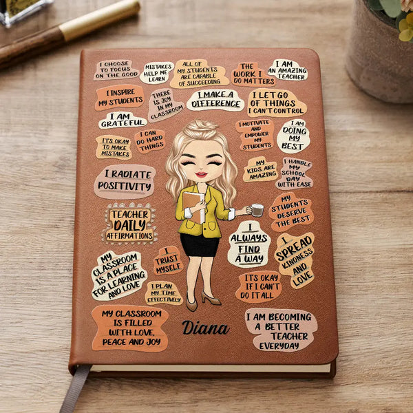 Teacher Daily Affirmations - Personalized Leather Journal