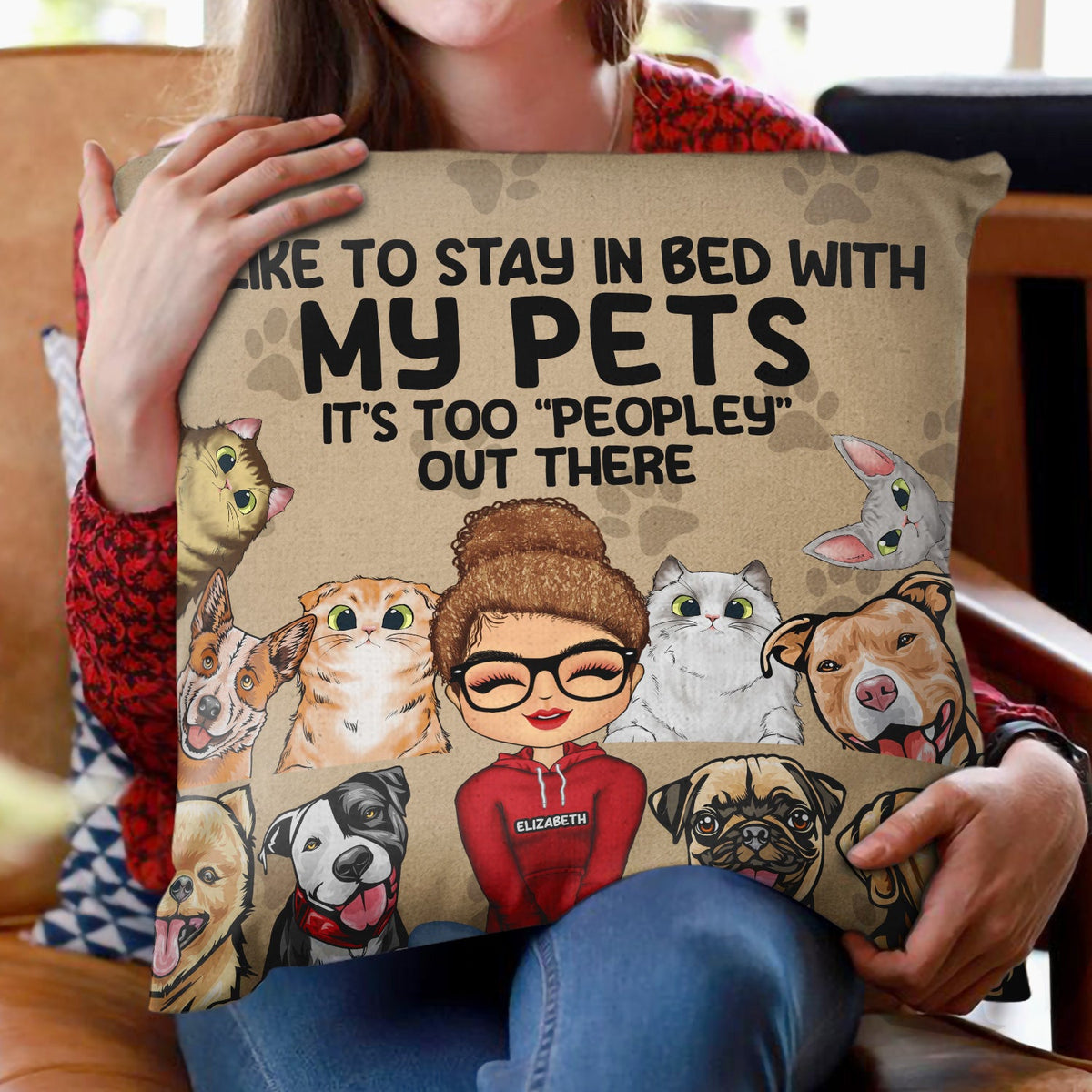 I Like To Stay In Bed With My Dogs Cats - Home Decor, Birthday, Housewarming Gift For Dog Lovers & Cat Lovers - Personalized Custom Pillow