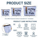 Nurse, Gift For Women, Gift For Men, Happy - Nurse Working The Pole - Personalized Cosmetic Bag