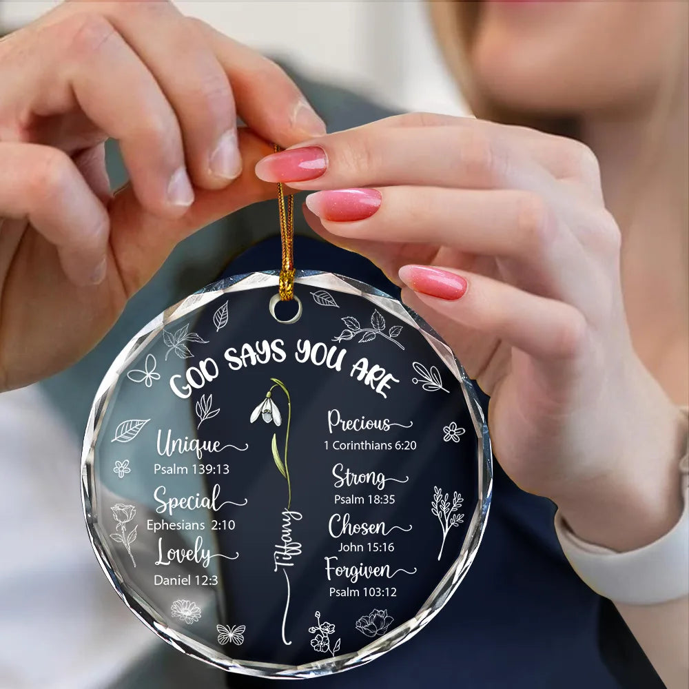 Gift For Yourself, Gift For Women, Gift For Wife, Gift For Girlfriend, Gift For Mother, Gift For Daughter, Gift For Sisters, Gift For Bestie, Gift For Grandma - God Says You Are Unique Special Lovely Birth Month Flower - Personalized Circle Glass Ornament