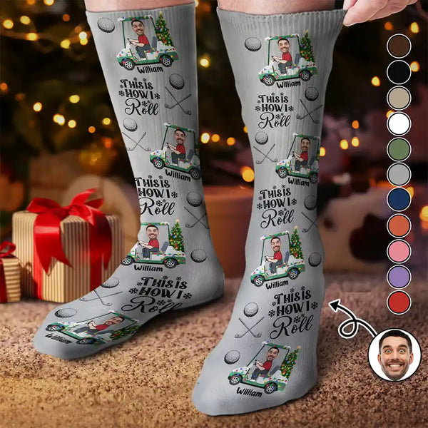 Christmas,Custom Photo,Golf,Gift For Yourself,Gift For Men,Funny - Custom Photo This Is How I Roll Golf Cart - Personalized Socks