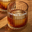 Gift For Bestie,Funny - Partners In Crime Remember - Personalized Rocks Whiskey Glass