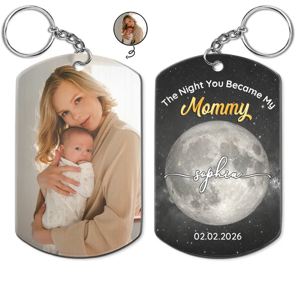 New Mom,New Dad,Gift For Mother,Gift For Father,Family,Happy - Moon Phase Custom Photo The Night You Became My Mommy - Personalized Aluminum Keychain