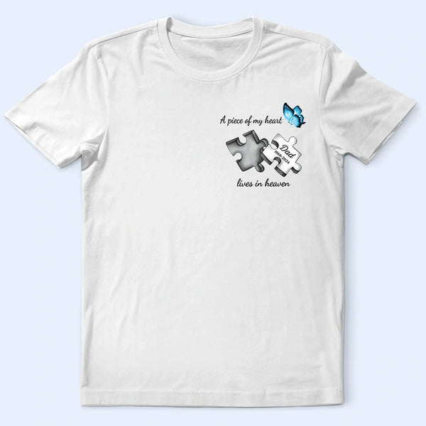 A Piece Of My Heart Lives In Heaven - Personalized T Shirt