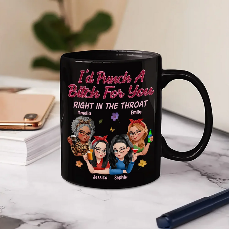 Gift For Bestie, Gifts For Colleagues, Gift For Sisters, Funny, Gift For Sibling - Right In The Throat 3D Bestie - Personalized Mug