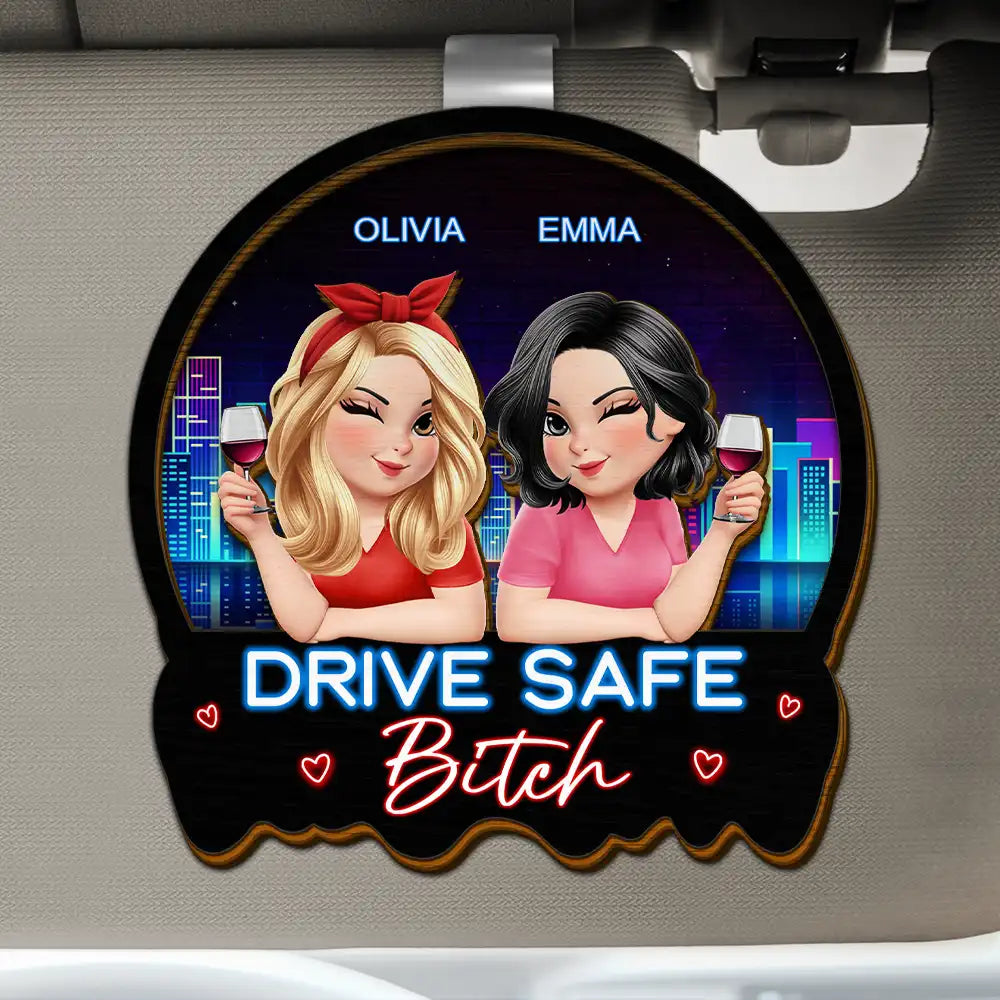 Gift For Bestie,Gift For Sisters,Happy - 3D Effect Turban Besties Drive Safe I Love You - Personalized Custom Shaped Car Visor Clip