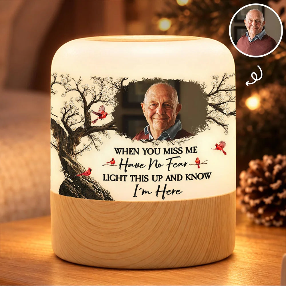 Custom Photo,Family,Memorial,Memorial Loved One,Sympathetic,Upload Full Photo - Memorial Sympathy Gifts For Loss Of Mom, Dad - Personalized Custom Photo When You Miss Me Have No Fear Touch Night Light