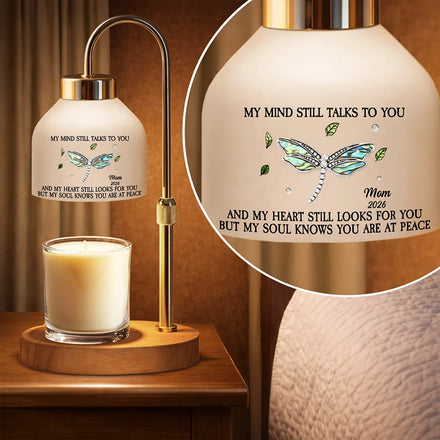 Memorial My Mind Still Talks To You - Personalized Candle Warmer Lamp
