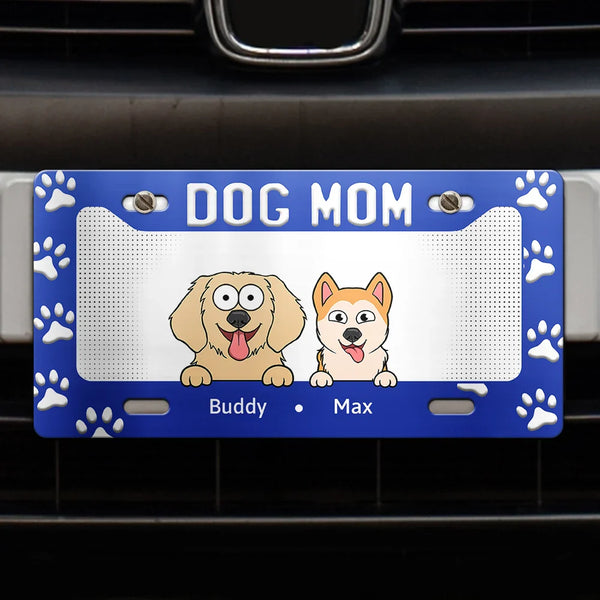 Dog Mom Dog Dad - Personalized License Plate