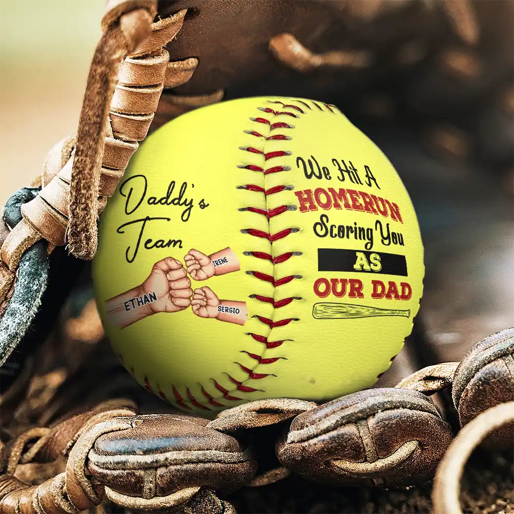 Baseball,Gift For Father,Dad - Children - We Hit A Homerun Scoring You As Our Dad Fist Punch - Personalized Baseball, Softball