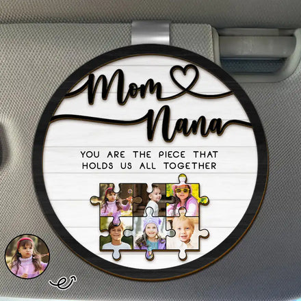 Custom Photo Mom Grandma Piece That Holds Us - Personalized Custom Shaped Car Visor Clip
