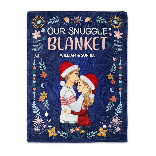Our Snuggle Blanket - Holiday, Birthday, Loving, Anniversary Gift For Spouse, Husband, Wife, Boyfriend, Girlfriend - Personalized Fleece Blanket