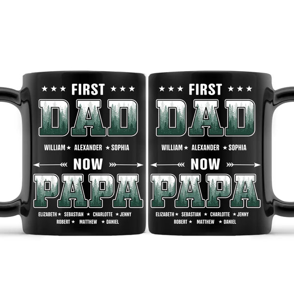 First Dad Now Papa Fir Forest - Personalized Black Mug