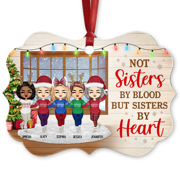 Best Friends Not Sisters By Blood But Sisters By Heart - Christmas Gift For BFF - Personalized Custom Aluminum Ornament