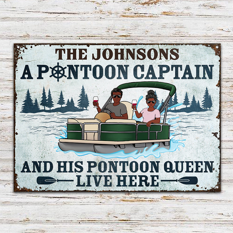A Pontoon Captain And His Pontoon Queen Live Here - Couple Gift - Personalized Custom Classic Metal Signs