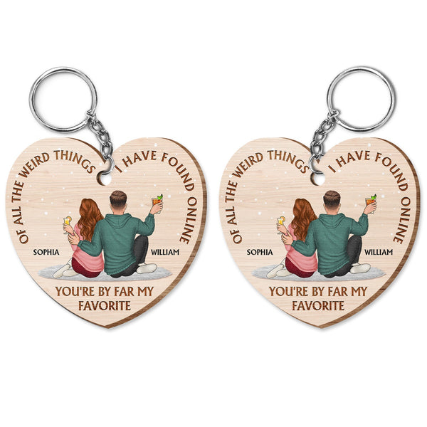 Of All The Weird Things - Gift For Couples, Husband, Wife - Personalized Wooden Keychain