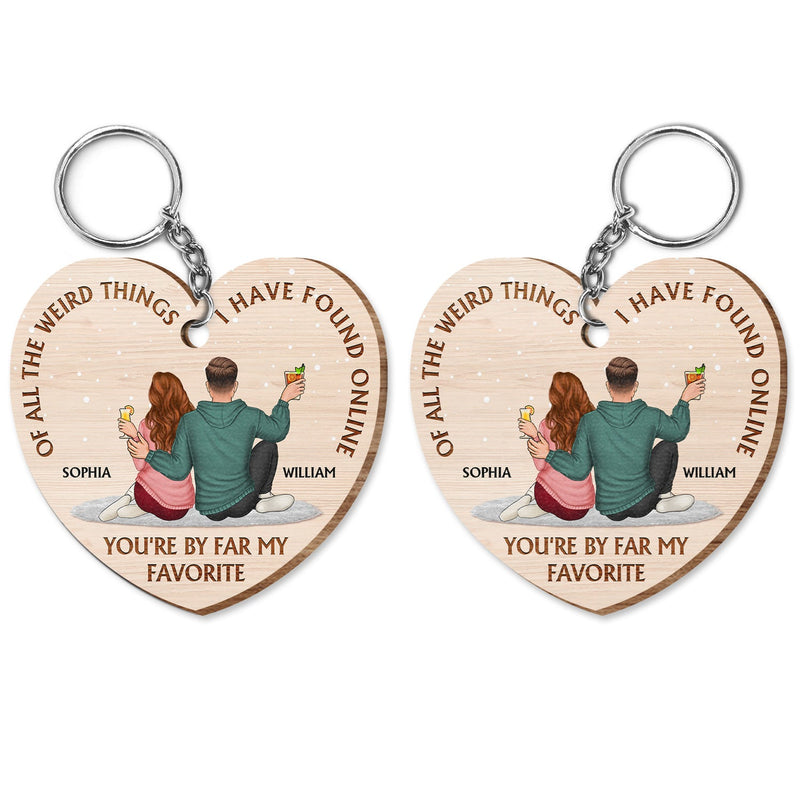 Of All The Weird Things - Gift For Couples, Husband, Wife - Personalized Wooden Keychain
