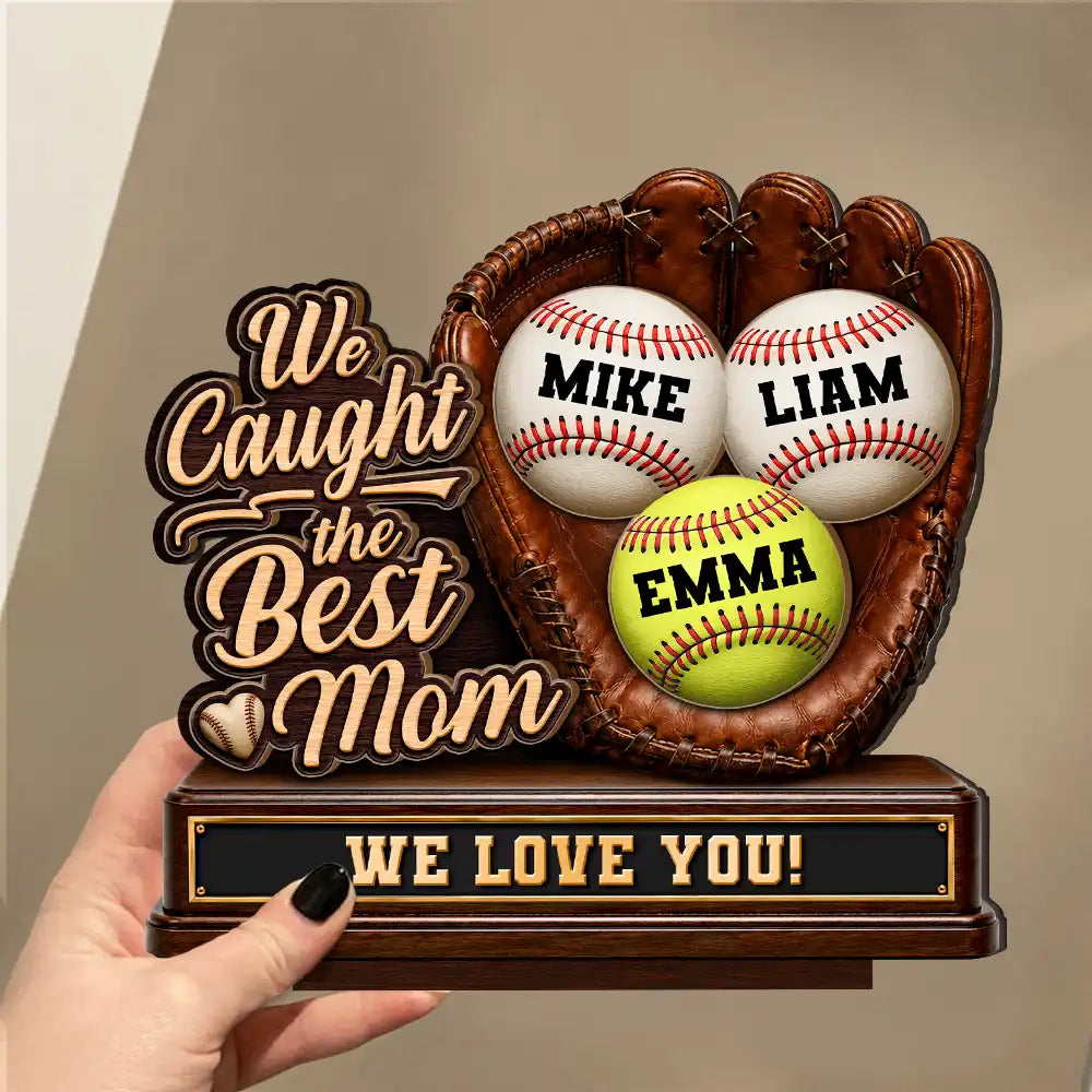 Gift For Father,Gift For Grandpa,Gift For Mother,Gift For Grandma,Top Market,Non-Eng,Icon,Confident - Best Catch Ever Baseball Softball We Caught The Best Dad Mom - Personalized Custom Shaped Wooden Plaque