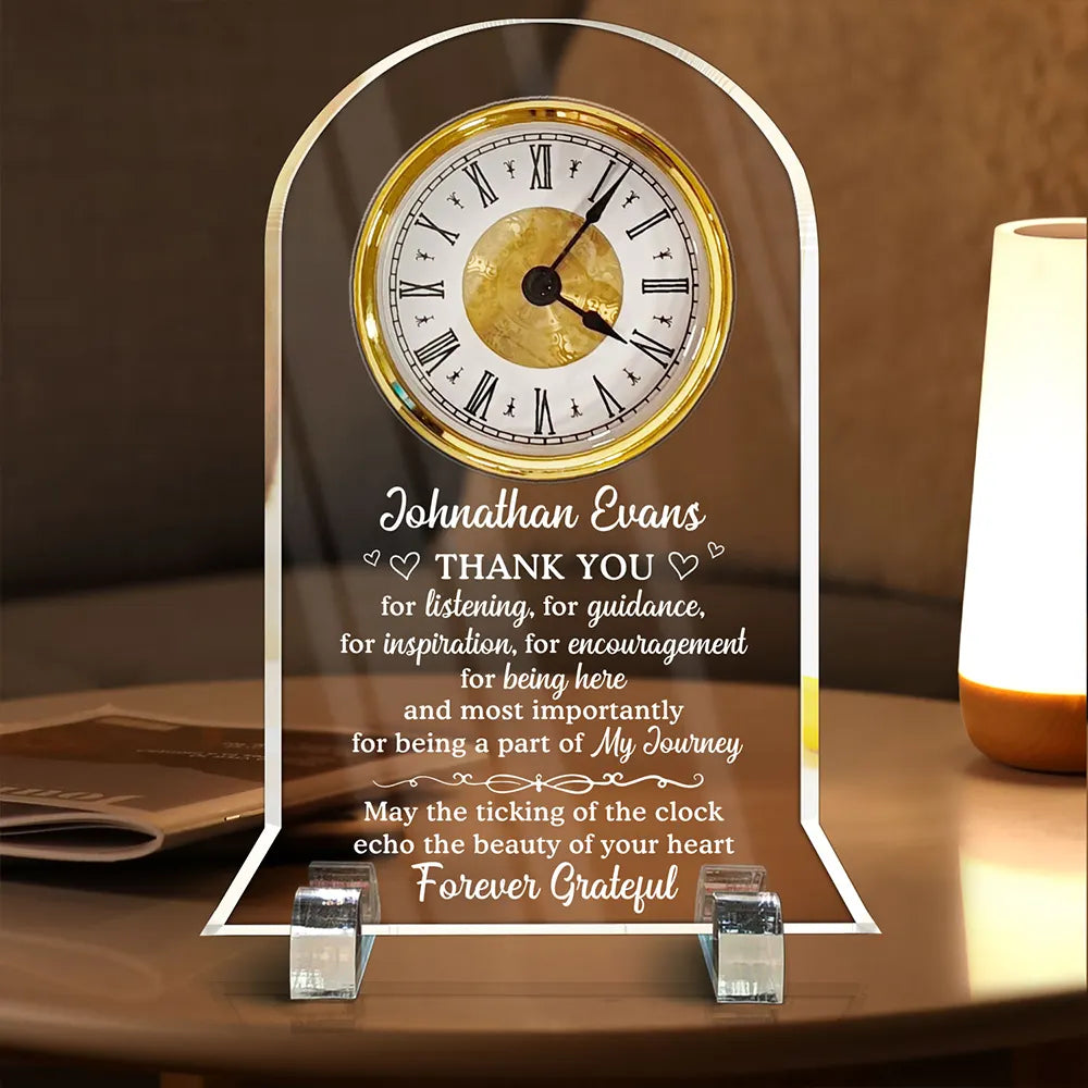 Thank You For Listening, For Guidance - Personalized Acrylic Desk Clock