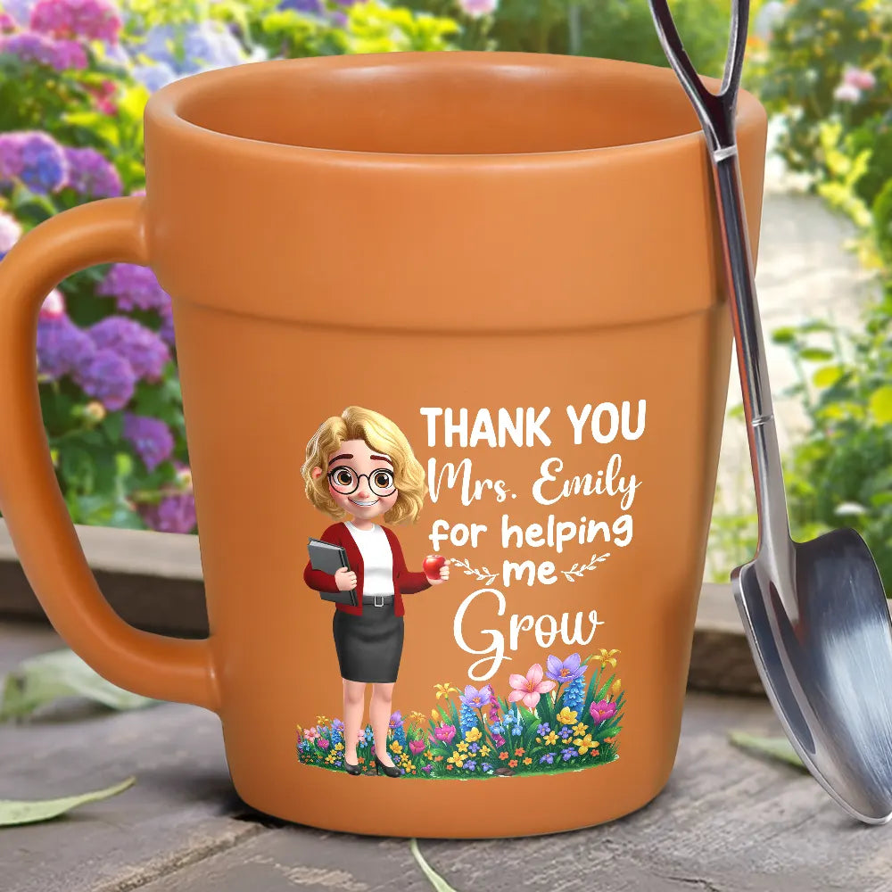 Thank You Teacher For Helping Me Grow - Personalized Plant Pot Ceramic Mug