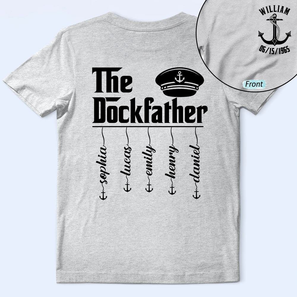 Gift For Father,Happy,Dad's Hobby,Non-Eng,Humorous - The Dockfather Nautical Dad Custom Kid Name - Personalized T Shirt