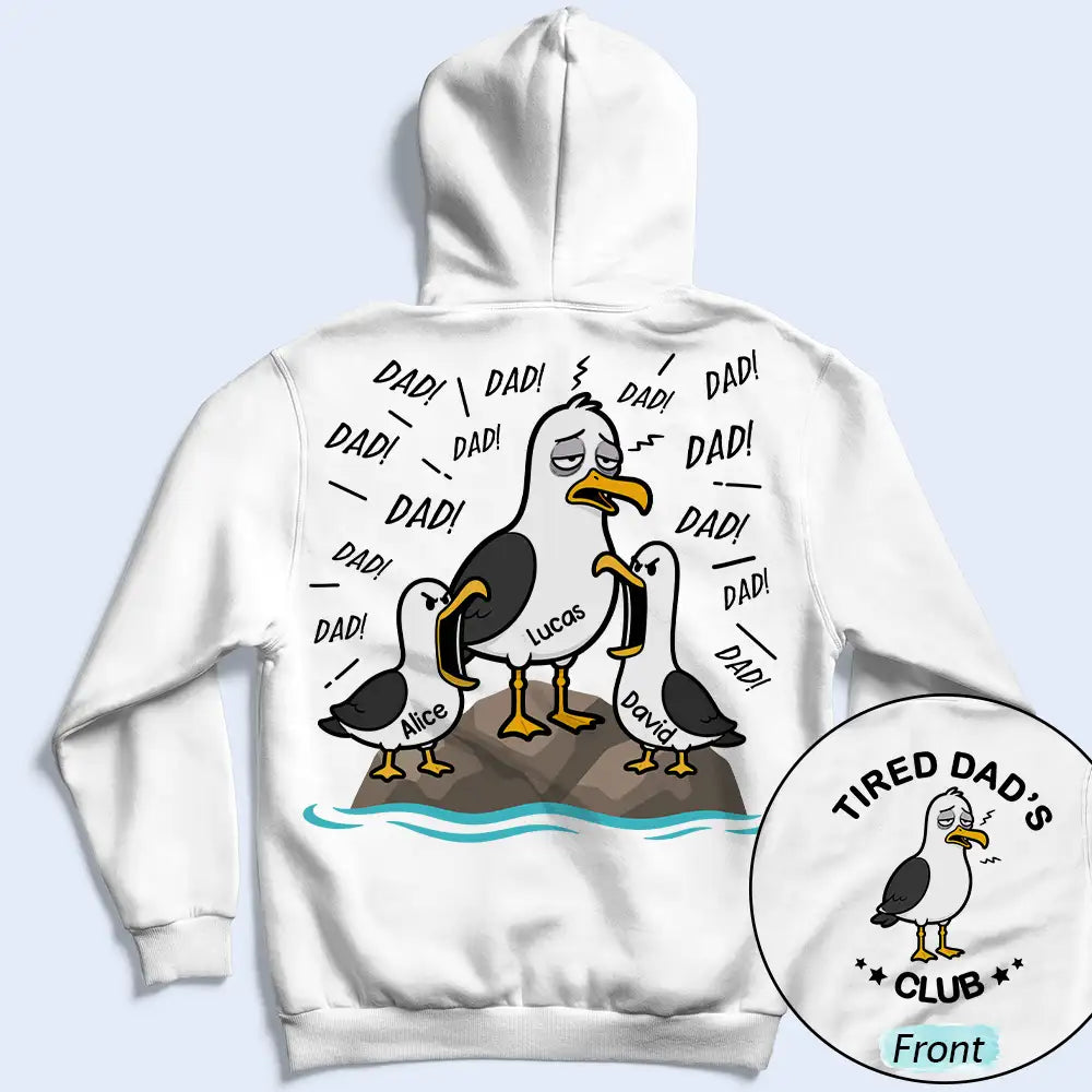 Gift For Husband,Gift For Father,Gift For Grandparents,Teacher,Non-Eng,Icon,Humorous - Tired Seagull Dad Papa Club - Personalized T Shirt