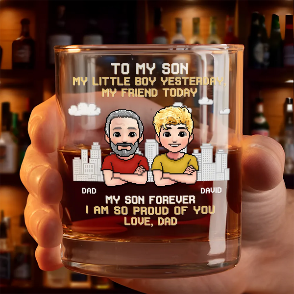 Gift For Father,Happy,Top Market - To My Son I Am So Proud Of You - Personalized Whiskey Glass