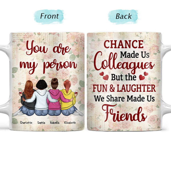 Chance Made Us Colleagues Office Worker Best Friends - Bestie BFF Gift - Personalized Custom White Edge-to-Edge Mug