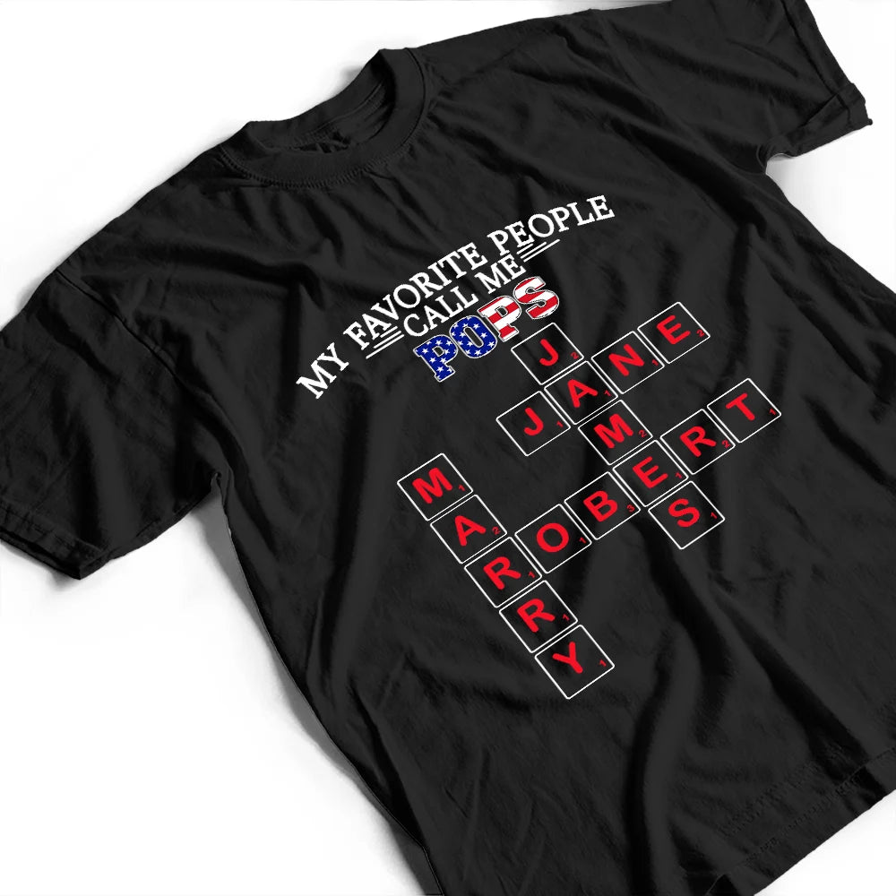 Gift For Father,Gift For Grandpa,Gift For Men,America 250th,Happy,Independence Day - Crossword Stars And Stripes My Favorite People Call Me Papa - Personalized T Shirt