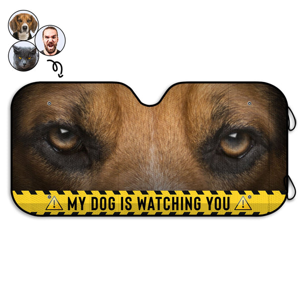 Custom Photo Funny Face Husband Wife Dog Cat Is Watching You - Gift For Family, Pet Lovers - Personalized Auto Sunshade