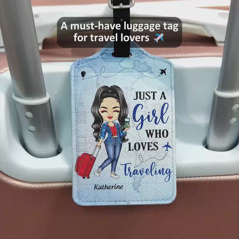 Just A Girl Boy Who Loves Traveling - Gift For Traveling Lovers - Personalized Luggage Tag