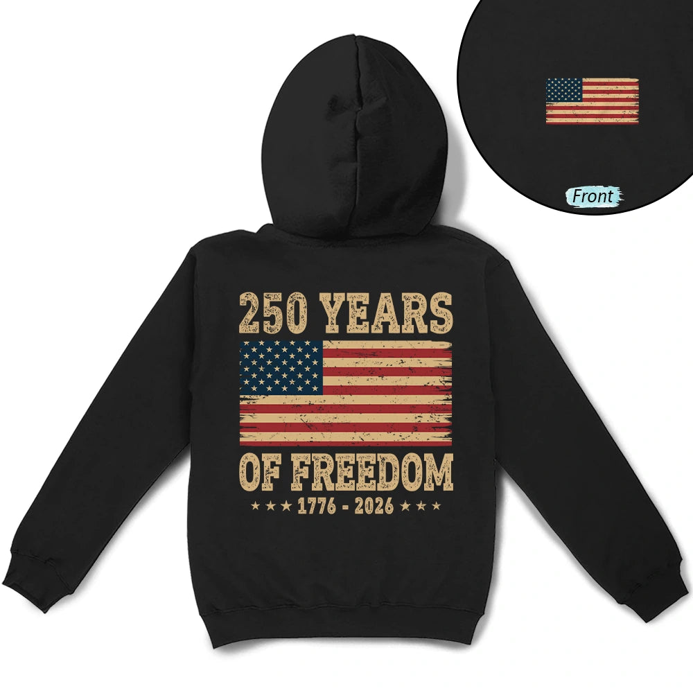 Independence Day,America 250th,Gift For Yourself,Happy,No Custom,Gift For Women,Gift For Men - 250 Years Of Freedom US Flag - T Shirt
