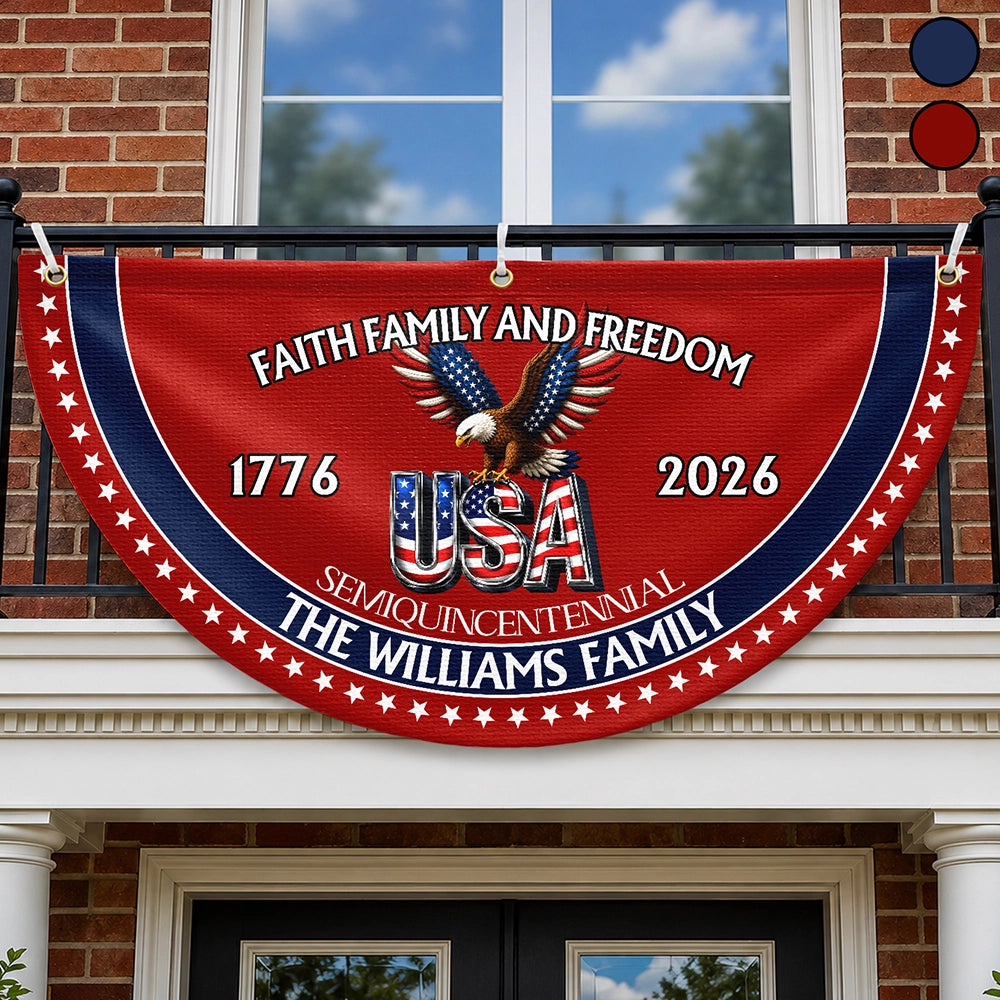 Independence Day,America 250th,Family,Gift For Sibling,Gift For Grandparents,Parents,Gift For Yourself,Proud - 250th Anniversary Faith Family And Freedom - Personalized Non-Pleated Fan Flag