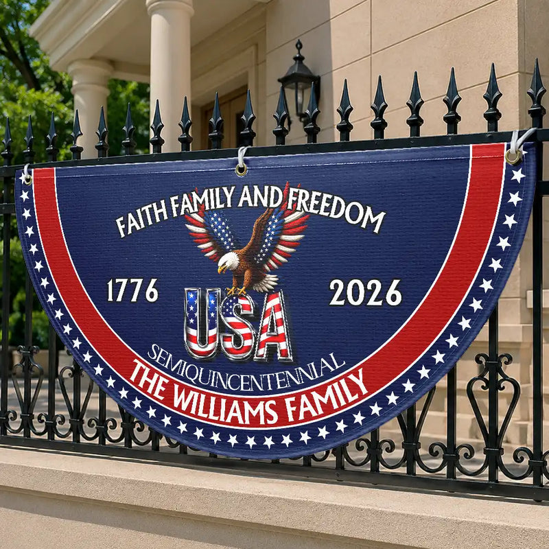 Independence Day,America 250th,Family,Gift For Sibling,Gift For Grandparents,Parents,Gift For Yourself,Proud - 250th Anniversary Faith Family And Freedom - Personalized Non-Pleated Fan Flag