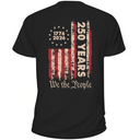 Independence Day,America 250th,Gift For Yourself,Happy,No Custom,Gift For Women,Gift For Men - 250th Anniversary We The People - T Shirt
