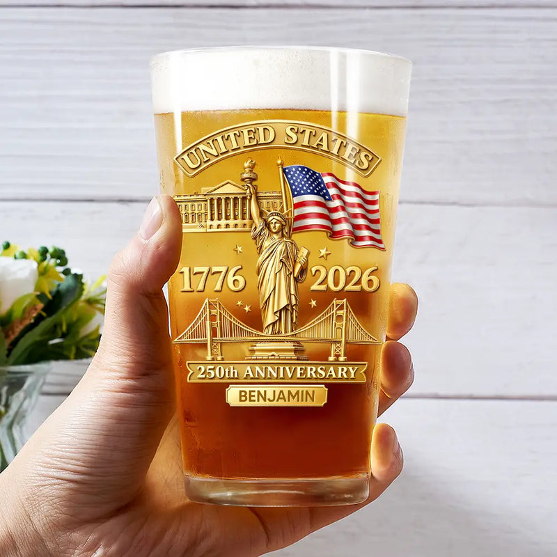 America 250th,Independence Day,Gift For Men,Gift For Yourself,Proud,Custom Text - 3D Effect 250th Anniversary - Personalized Beer Glass