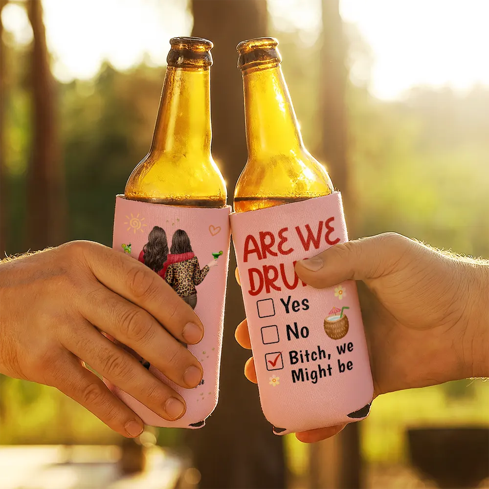 Top Market,Gift For Bestie,Humorous,Summer,Vector - 3D Effect Besties Are We Drunk We Might Be - Personalized Can Cooler Sleeve