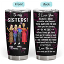 Gift For Bestie,Gift For Sisters,Gift For Women,Happy - 3D Effect Besties Thank You For Standing By My Side - Personalized Tumbler 