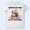 Gift For Couples, Gift For Husband, Gift For Boyfriend, Gift For Wife, Gift For Girlfriend, Love - 3D Effect Couple Annoying Each Other - Personalized T Shirt