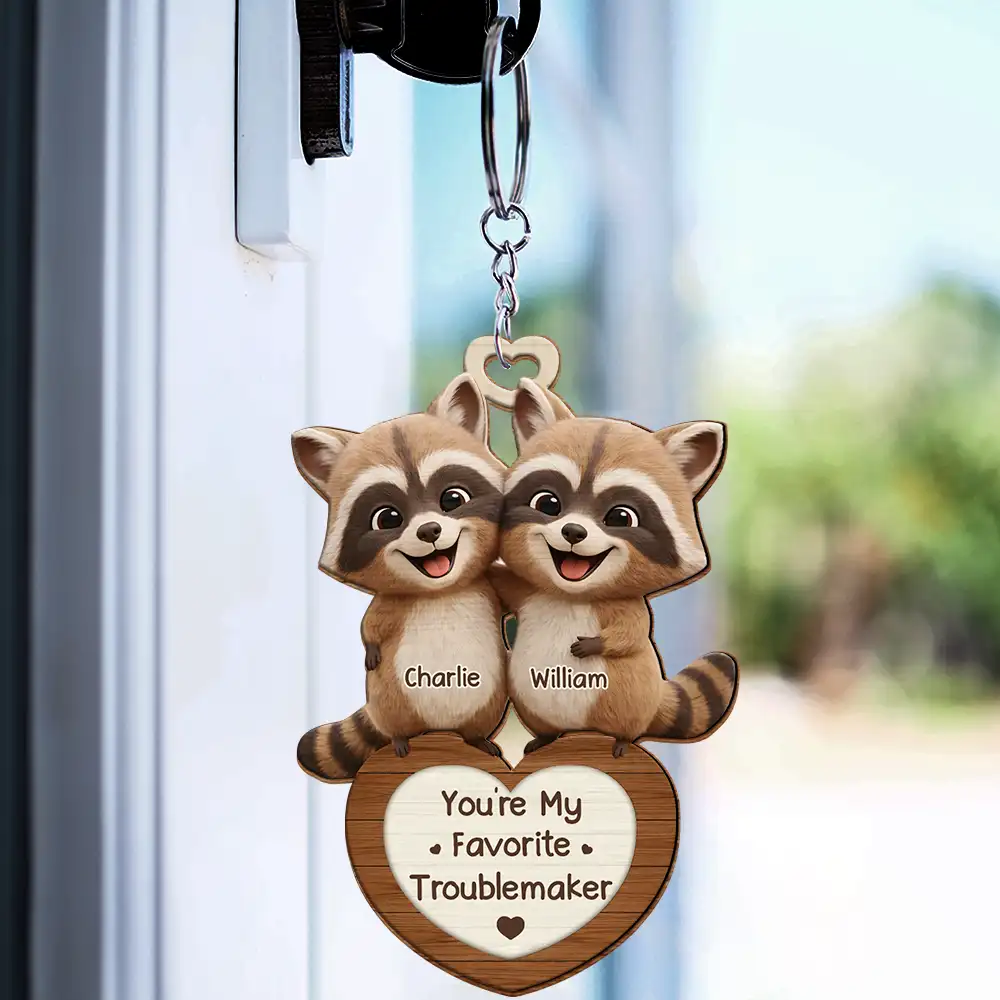 Gift For Couples,Gift For Women,Gift For Men,Gift For Boyfriend,Gift For Girlfriend,Gift For Wife,Gift For Husband,Funny,Love - 3D Effect Couple Raccoon You're Weird I'll Keep You - Personalized Wooden Keychain
