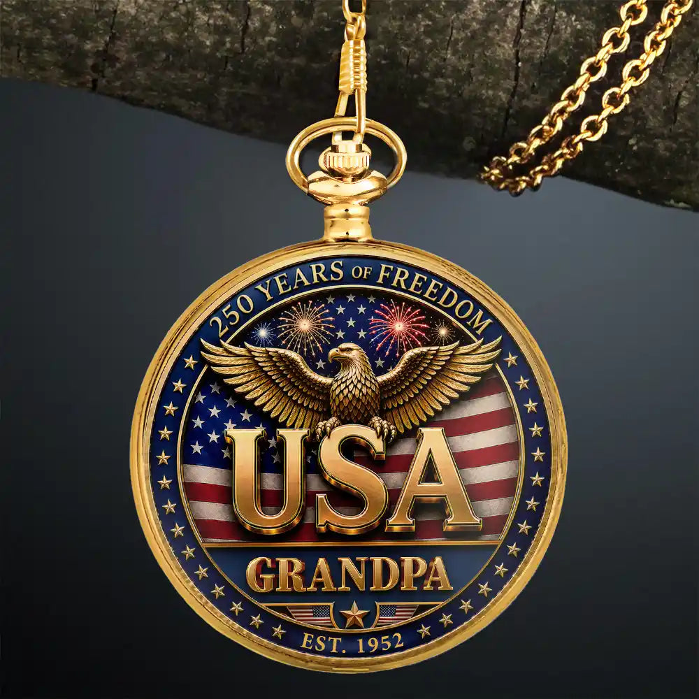 Gift For Father,Gift For Grandpa,Gift For Men,Independence Day,Happy,America 250th - 3D Effect Dad Grandpa 250 Years Of Freedom - Personalized Pocket Watch