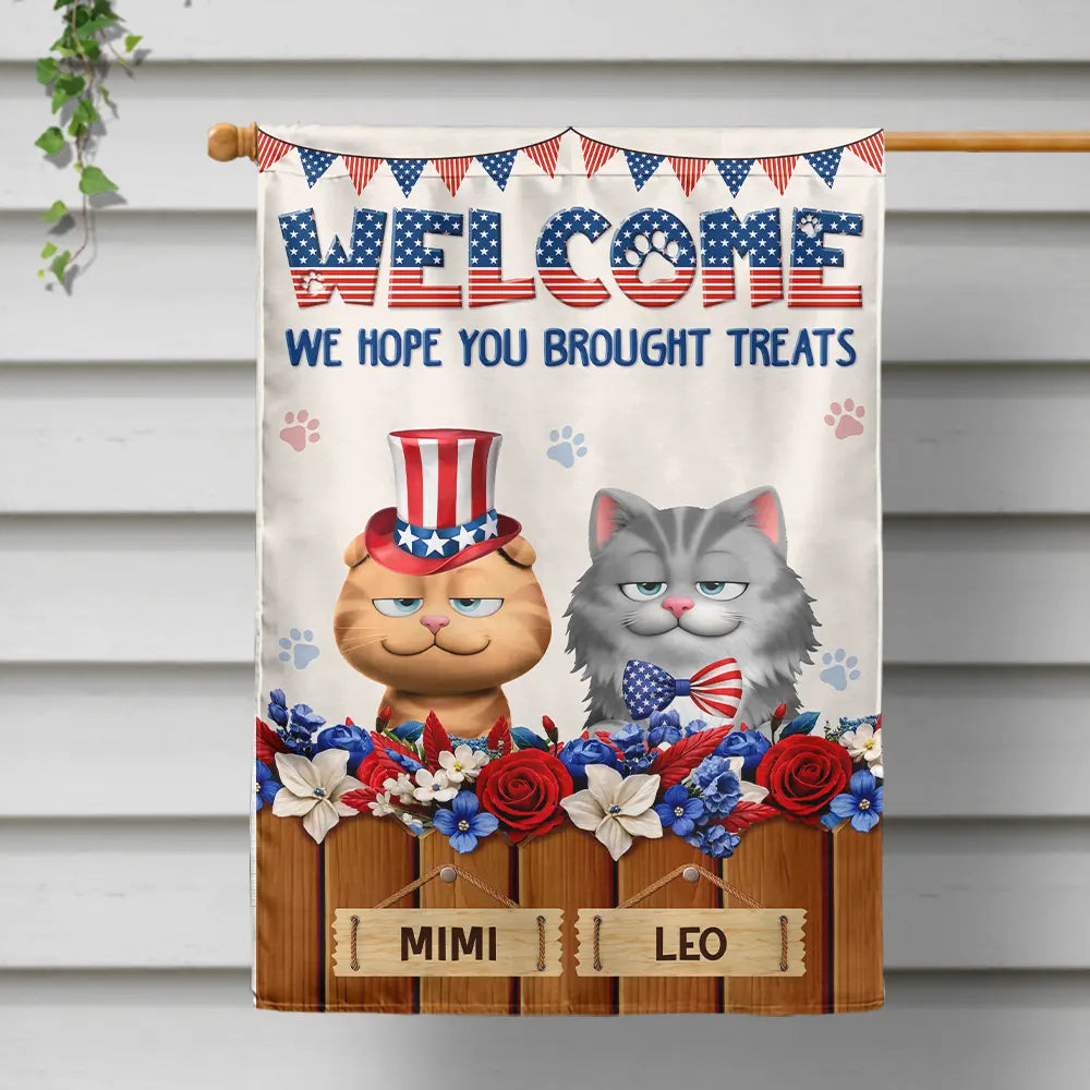 Pet Lovers,Dog Lovers,Cat Lovers,Happy,Independence Day - 3D Effect Dog Cat Welcome Hope You Brought Treats - Personalized Flag