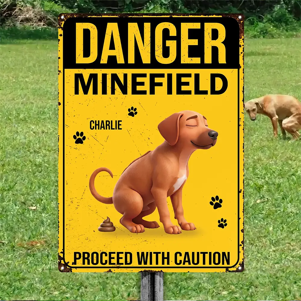 Dog Lovers,Dog Mom,Dog Dad,Family,Funny - 3D Effect Dog Danger Minefield - Personalized Classic Metal Signs