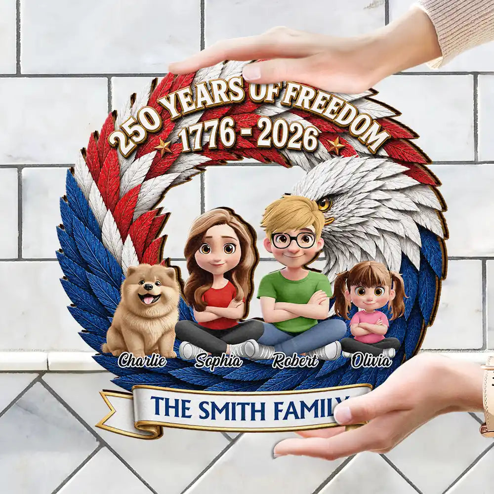 America 250th, Independence Day, Top Market, Family, Proud, Vector - 3D Effect Family 250 Years Of Freedom - Personalized Custom Shaped Wood Sign