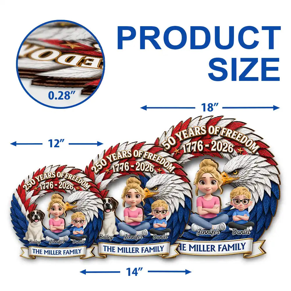 America 250th, Independence Day, Top Market, Family, Proud, Vector - 3D Effect Family 250 Years Of Freedom - Personalized Custom Shaped Wood Sign
