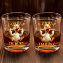 Gift For Yourself,Funny,Gifts For Colleagues - 3D Effect Funny Chicken F-CAW-F I'm Busy - Personalized Whiskey Glass