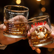 Gift For Yourself, Gifts For Colleagues, Funny - 3D Effect Funny Chicken F-CAW-F My Work Vocabulary - Personalized Whiskey Glass