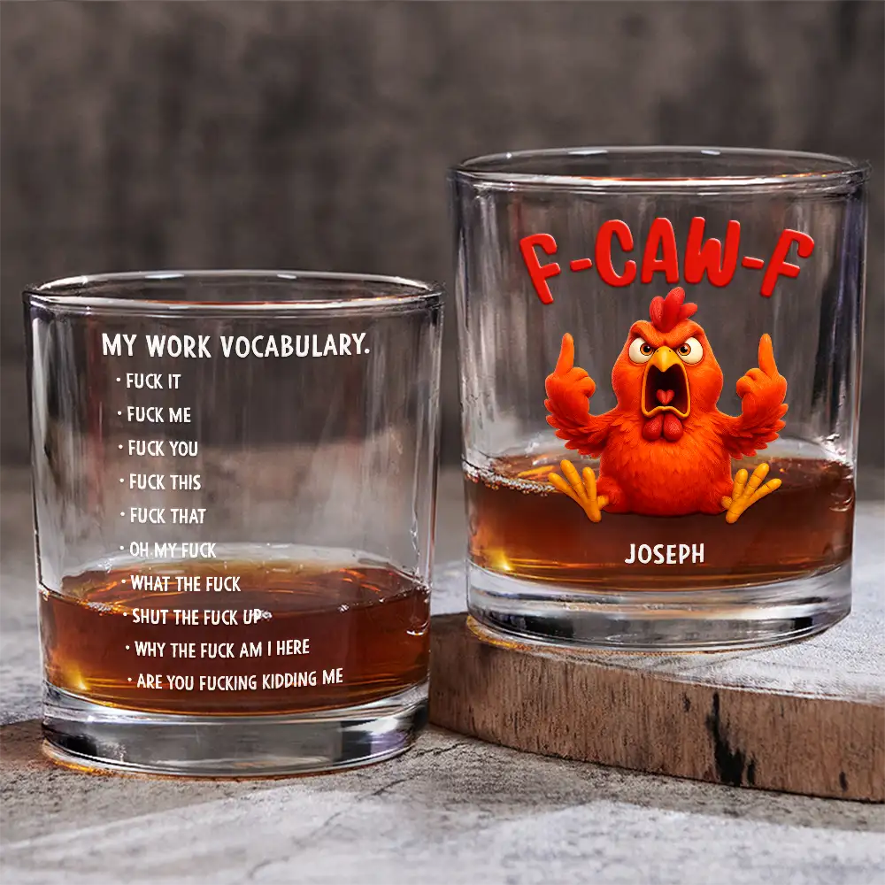 3D Effect Funny Chicken F-CAW-F My Work Vocabulary - Personalized Whiskey Glass